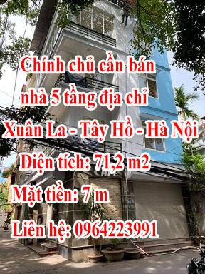 Chính chủ cần bán nhà 5 tầng địa chỉ: Xuân La - Tây Hồ - Hà Nội